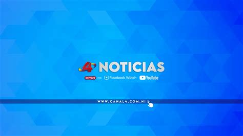 noticias del canal 4 de hoy en vivo|canal 4 noticias en vivo.